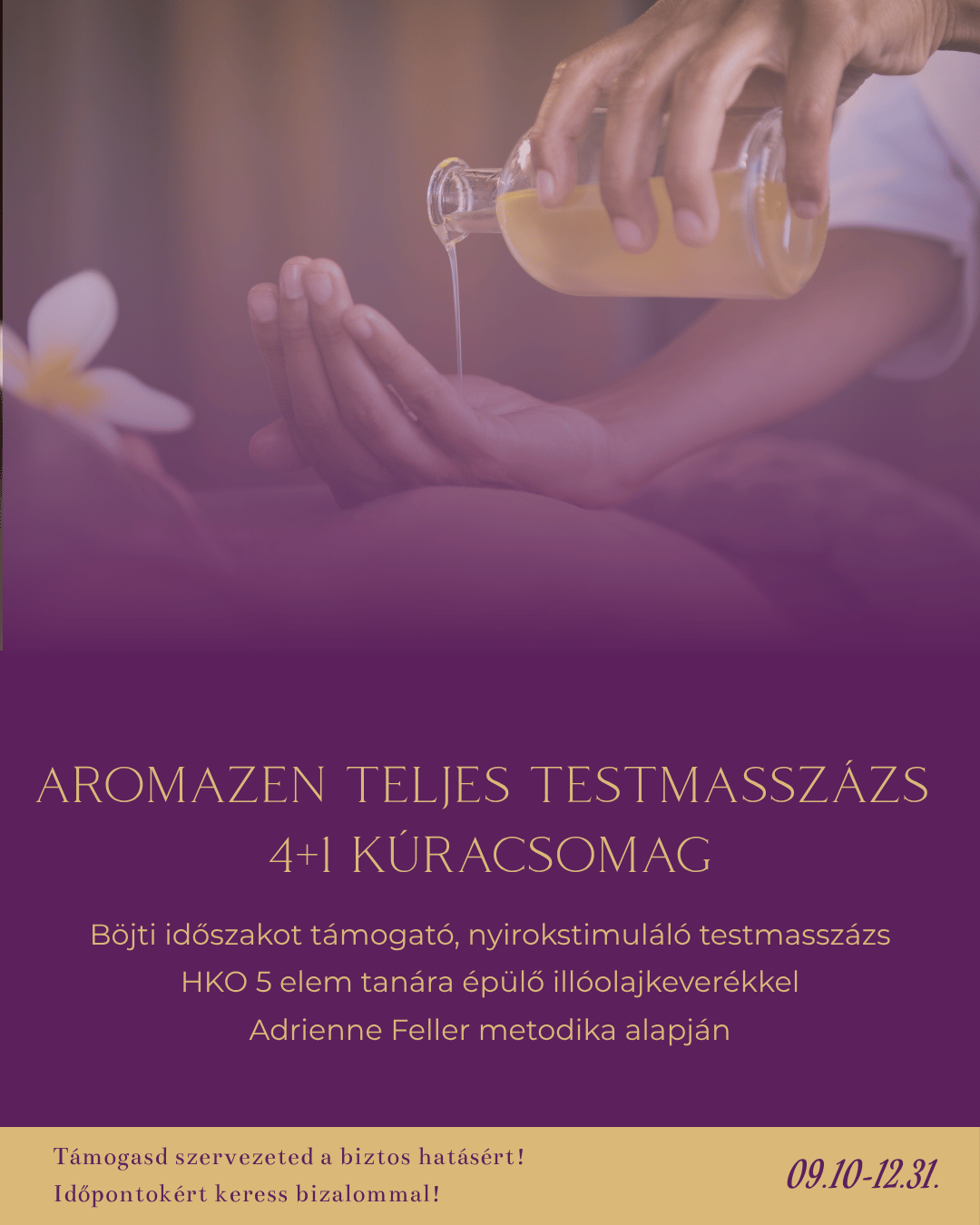 Aromazen teljes testmasszázs 4+1 kúracsomag