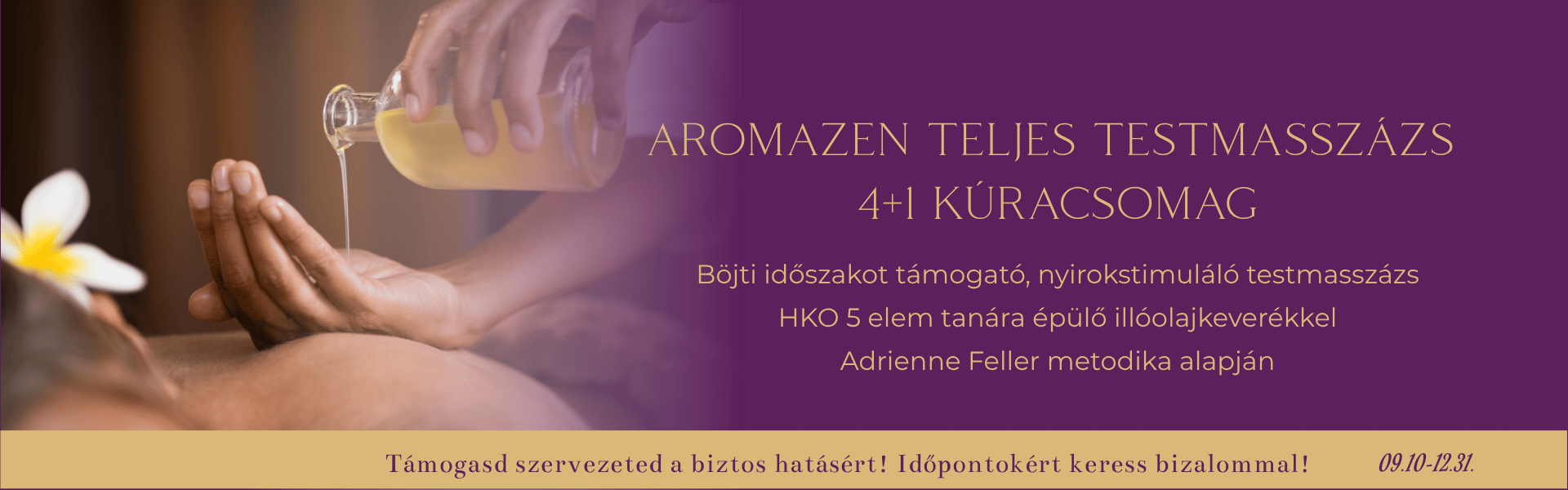 Aromazen teljes testmasszázs 4+1 kúracsomag