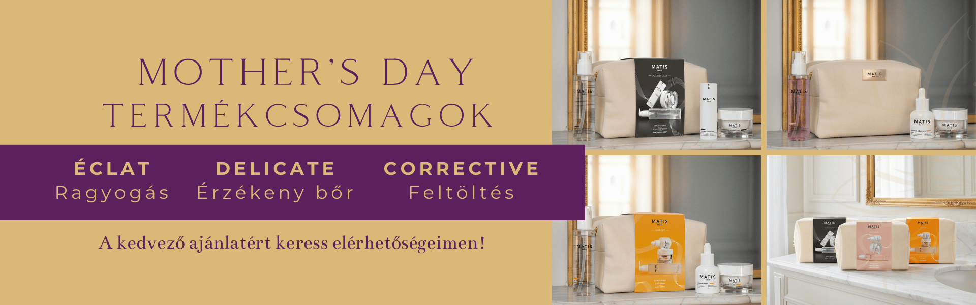 Mothers day csomagok